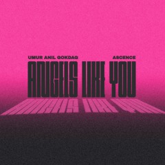 ANGELS LIKE YOU