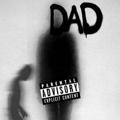Dad (prod. 2thousan9)