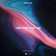 Waiting For Me