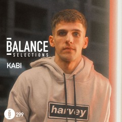Balance Selections 299: Kabi