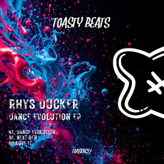 Rhys Ducker - Love It [TOASTBC027]
