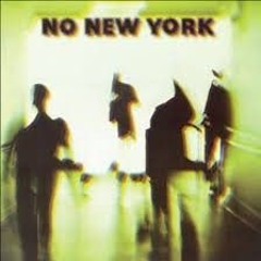 NO NEW YORK(1978) - Various Artists
