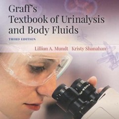 get [PDF] Download Graff's Textbook of Urinalysis and Body Fluids