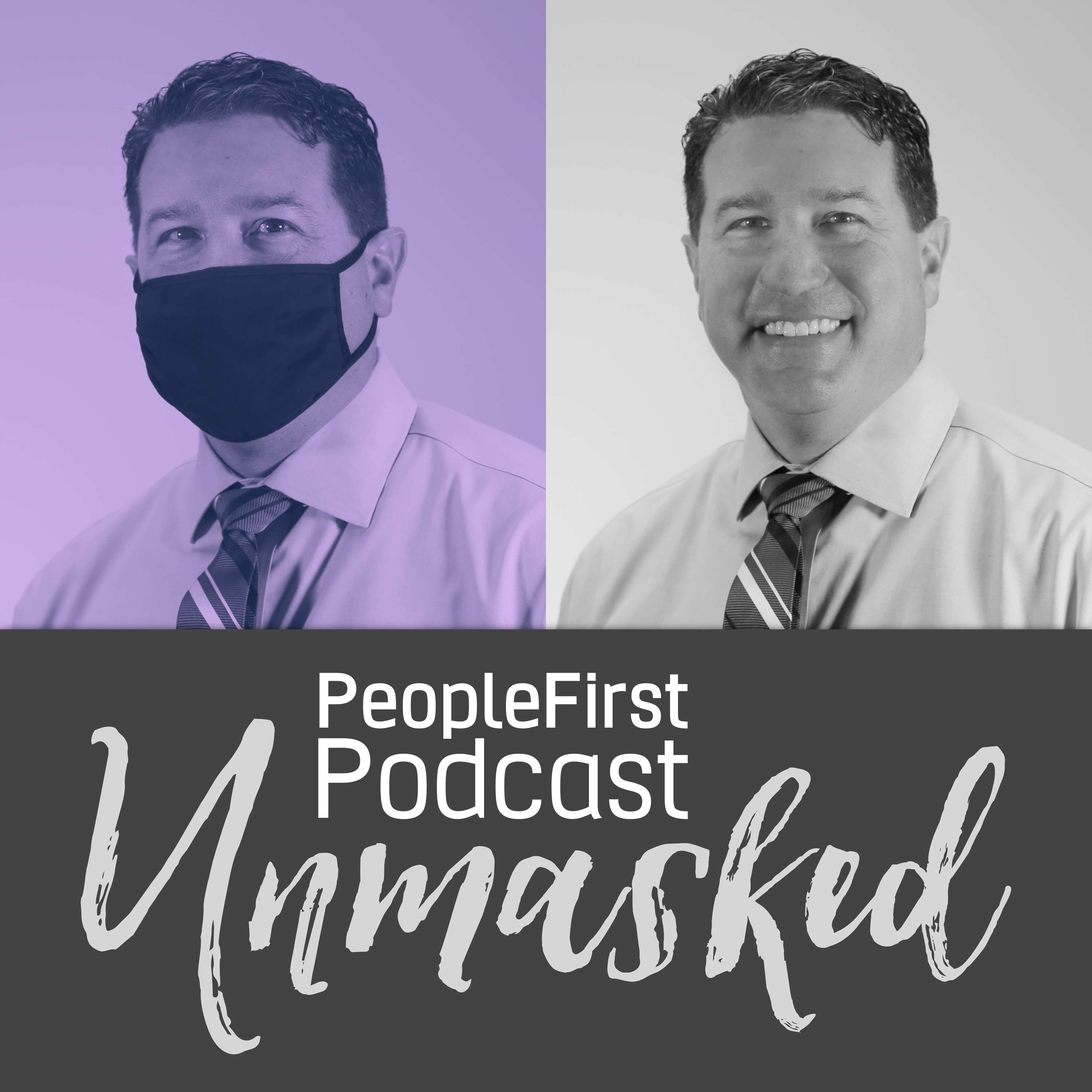 Lance Perry - Unmasked Series of the PeopleFirst Podcast