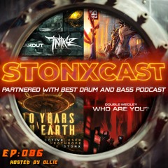 Stonxcast EP:086 - Hosted by Ollie