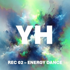 REC 02 - HIGH ENERGY DANCE - YVAR HENDRIKS