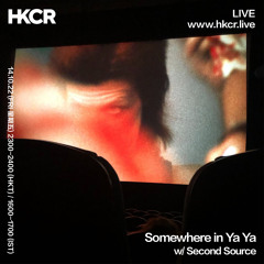 Somewhere in Ya Ya w/Second Source - 14/10/2022