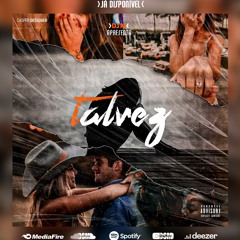 TAlVez (Mauro Félix x Ely Baby) prod.Sons e Beat.