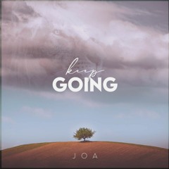 JOA - Keep Going