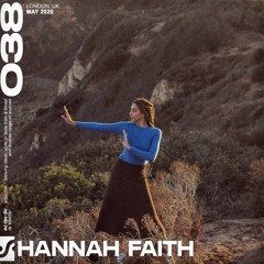 Session #038 ft. Hannah Faith | "Indigo Virtue" [www.thesession.live]