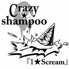 らせん (Rasen) - Crazy★Shampoo