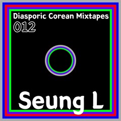 012 - Seung L - Return to Seoul