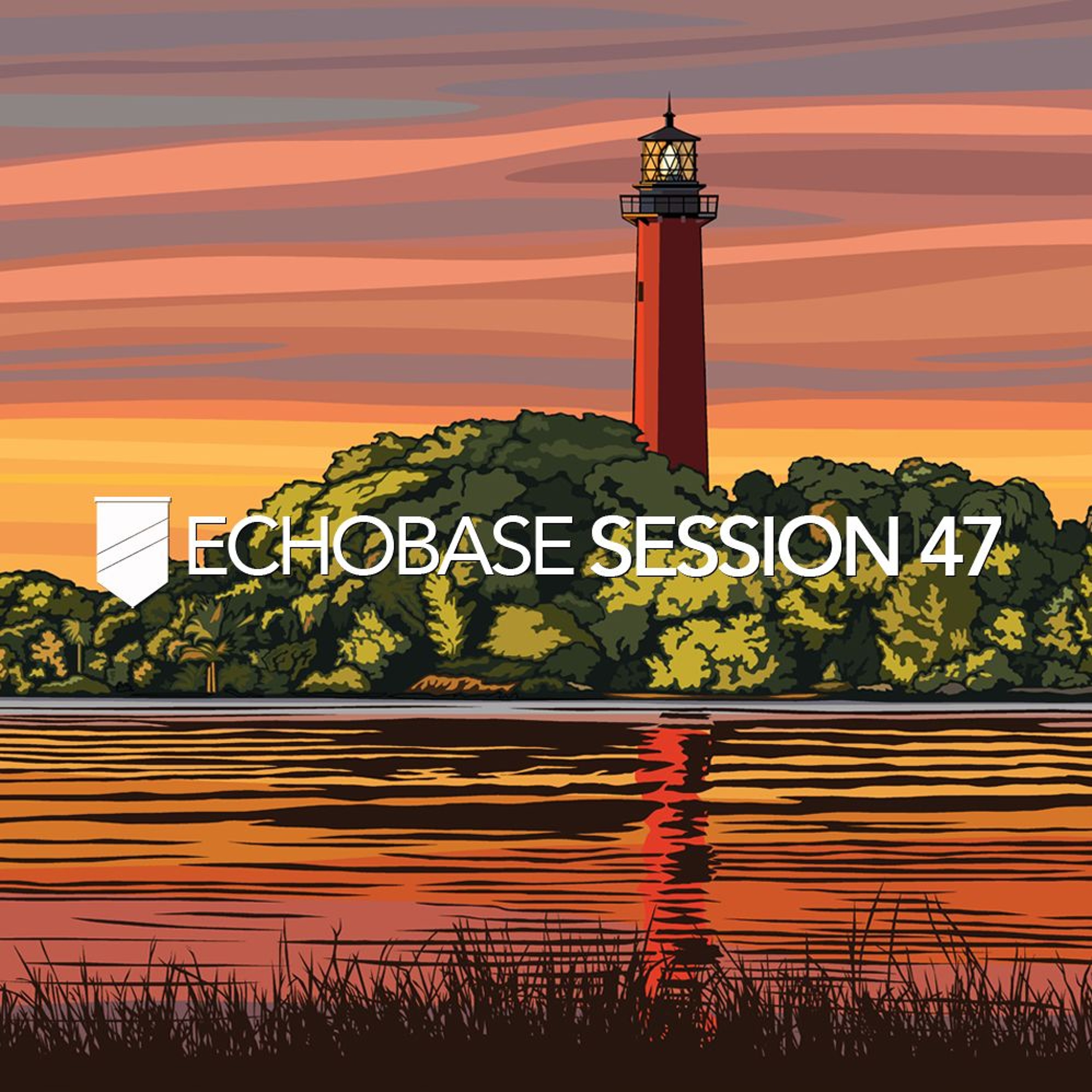ECHOBASE:SESSION 47 episode artwork