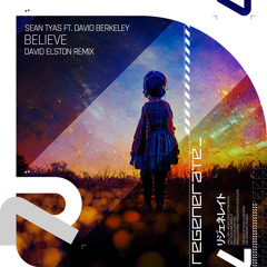 Believe (David Elston Remix) [feat. David Berkeley]