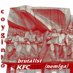 brutalist kfc (nemiga)