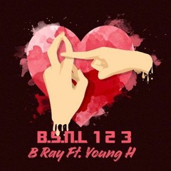 B.S.N.L 1 2 3 -  B RAY FT  YOUNG H [EvB Records]