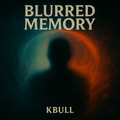 Blurred Memory feat. Zamyra