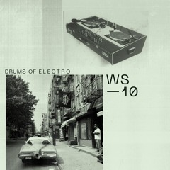 WS10 - Drums Of Electro
