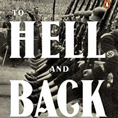READ [KINDLE PDF EBOOK EPUB] To Hell and Back: Europe 1914-1949 (The Penguin History of Europe) by
