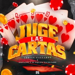 JUGE LAS CARTAS - GIOVANNI Y SU EQUIPO ESCOLTADO x ADRIAN GALLARDO