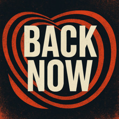 Back Now (Extended) [Free Download]