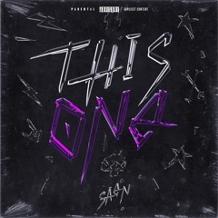 SAEN - THIS ONE (Prod by 7asc)