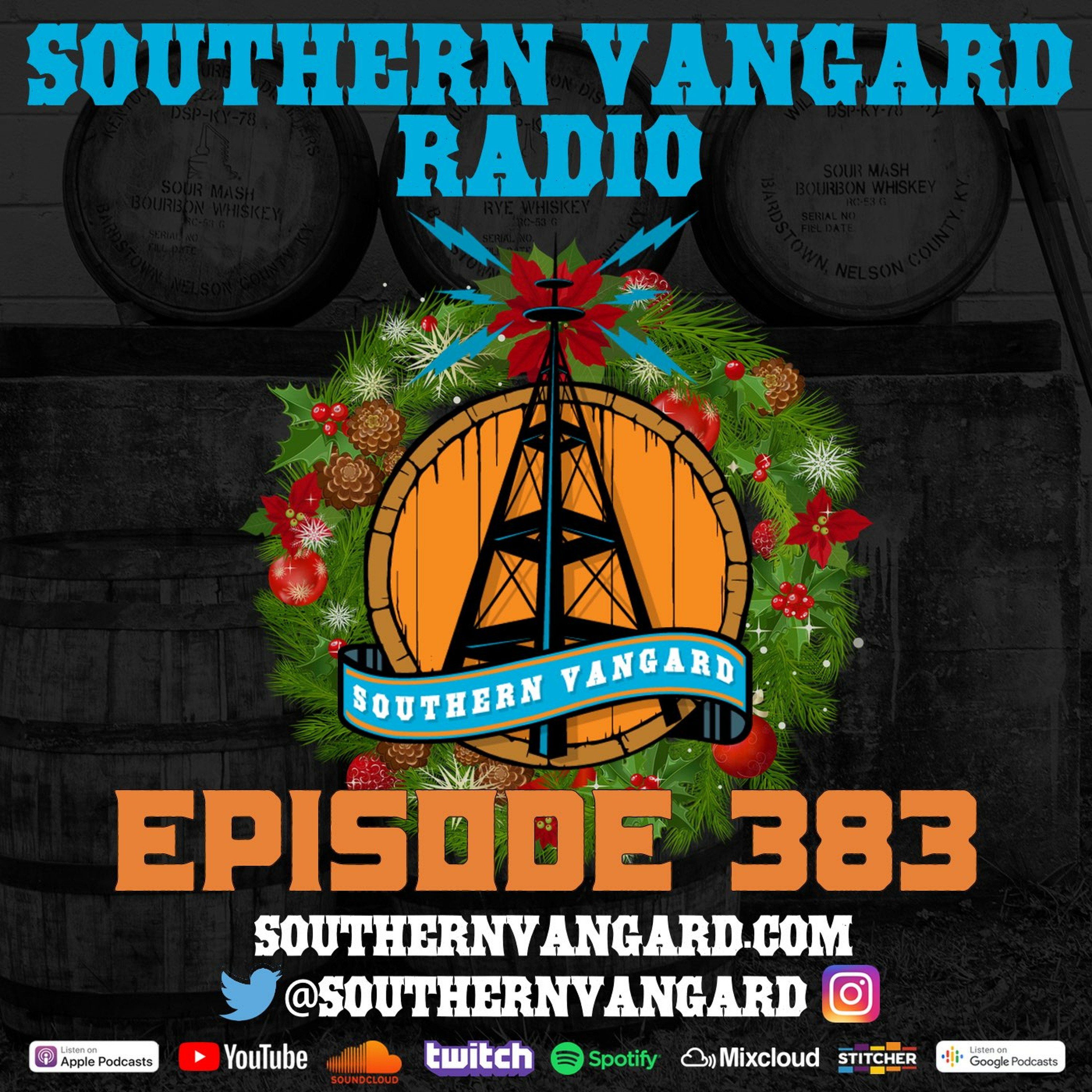 Episode 383 - Southern Vangard Radio