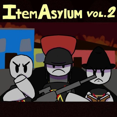 Stream Team Deathmatch - Item Asylum (REMIX) by Rolobi