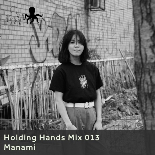 Holding Hands Mix 013 - Manami