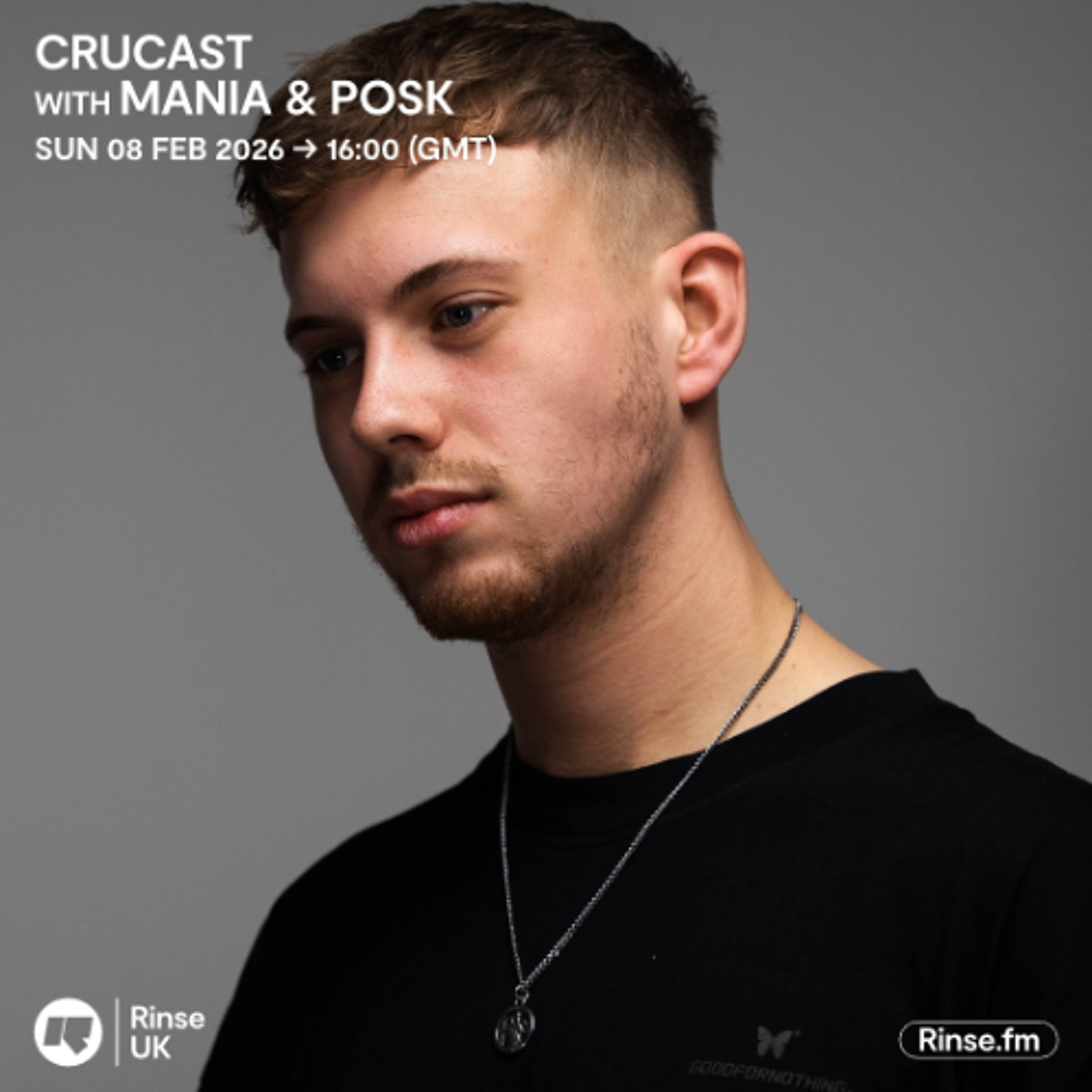 Crucast Rinse FM - MANIA & Posk episode artwork