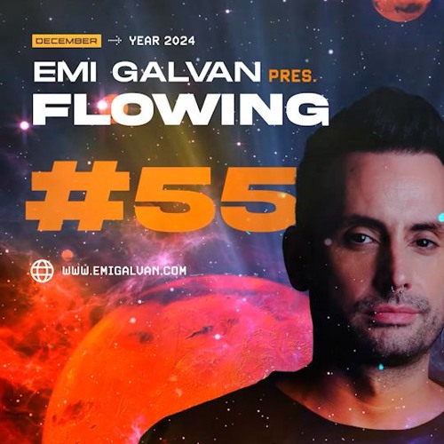 Emi Galvan / Flowing / Episode 55