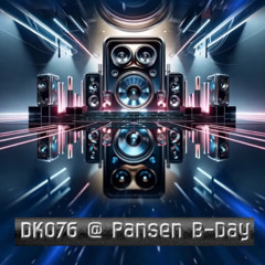 DKO76 @ Pansen B-Day