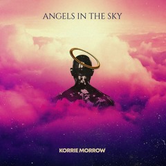 KORRIE MORROW-ANGELS IN THE SKY