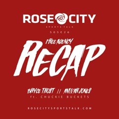 Rose City Sports Talk's  'NBA FREE AGENCY RECAP'  (S05E26_112320)