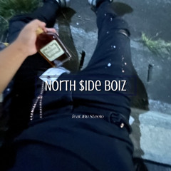 N0rth $ide boiZ feat.1Bu Steelo
