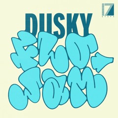 Dusky - Flo Jam