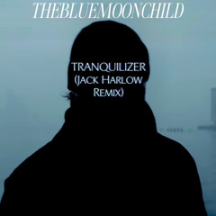 Tranquilizer [Jack Harlow Tranquility Remix]