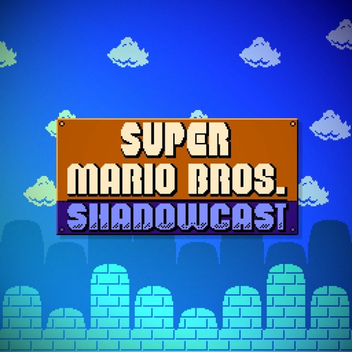 Super Mario Bros. Shadowcast: Super Star