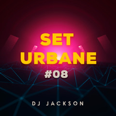 SET URBANE #08 ( DJ JACKSON )