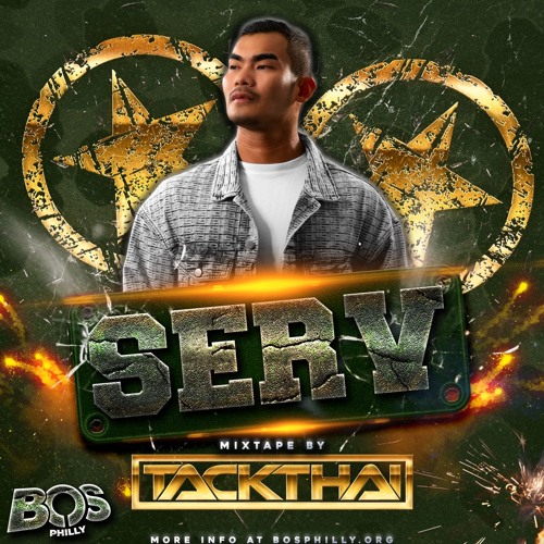TACKTHAI x BOS PHILLY 2025 "SERV" OFFICIAL PROMOTE PODCAST