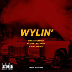 Wylin' (prod. Finiti)