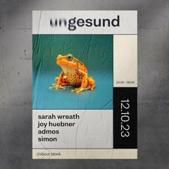 Joy Huebner Ungesund 12|10|23 About Blank