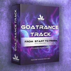 Goa Trance Track From Start To Finish ( Course )
