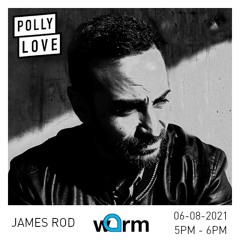 James Rod - Pollylove 79 - 06/08/2021