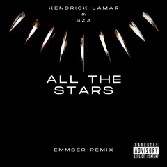 Kendrick Lamar & SZA - All The Stars (EMMBER Remix)