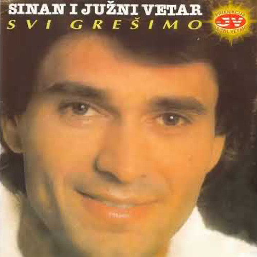 Sinan Sakić & Južni Vetar - Ej, od kad sam se Rodio (sped up)