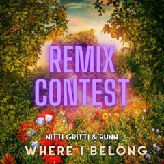 Nitti Gritti - Where I Belong Ft. Runn (Zibrog Remix)