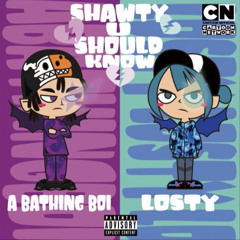💜SHAWTY U SHOULD KNOW💙 (ft. a bathing boi)