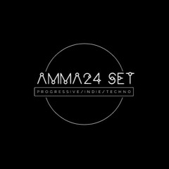 AMMA24 Vibes SET (Indie Progressive Techno)