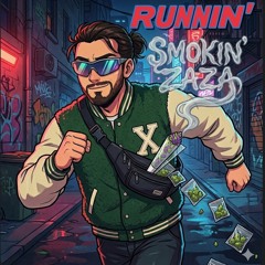RUNNIN' (FREE DOWNLOAD)